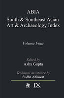 ABIA South and Southeast Asian Art and Archaeology Index Volume Four [Hardcover] [Jan 01, 2016] Asha Gupta Asha Gupta