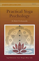 Practical Yoga Psychology [Paperback] Dr Rishi Vivekananda
