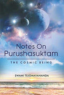 Notes on Purushasuktam [Unknown Binding] Swami Tejomayananda