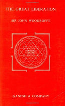 The Great Liberation Sir  John Woodroffe