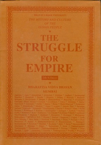 The History and Culture of the Indian People: Volume 5: The Struggle for Empire [Hardcover] R.C.Majumdar