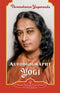Autobiography of a Yogi [Hardcover] Paramahansa Yogananda