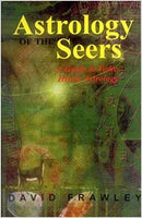 The astrology of seers a comprehensive guide to Vedic astrology [Paperback]