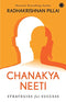 Chanakya Neeti [Paperback] Pillai, Radhakrishnan