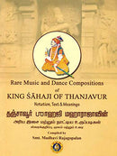 Rare Music and Dance Compositions of King Shahji of Thanjavur [Paperback] Smt. Madhavi Rajagopalan