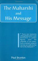 The Maharshi and His Message [Paperback] Paul Brunton
