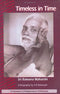 Timeless in Time: Sri Ramana Maharshi, A Biography A.R. Natarajan