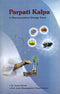 Parpati Kalpa: A Pharmaceutical Dosage Form [Hardcover] Dr. Parimi Suresh and Prof. Lt. Dhannapuneni Vinaya Kumari