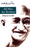 All Men Are Brothers (Paperback) Gandhi, Mohandas K.