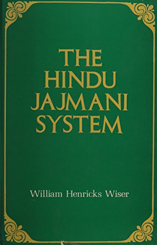 Hindu Jajmani System [Hardcover] Wiser, William Henricks