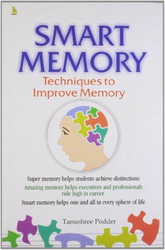 Smart Memory: Techniques to Improve Memory [Dec 15, 2004] Podder, Tamushree [Paperback] Tanushree Podder