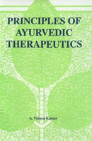 Principles of Ayurvedic therapeutics (Source for students practitioners and student) [Hardcover] Vinaya Kumar, Atmakuri