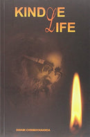 Kindle Life [Paperback] Swami Chinmayananda
