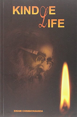 Kindle Life [Paperback] Swami Chinmayananda