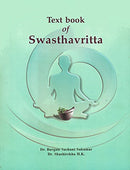 Text Book of Swasthavritta (According to New Syllabus CCIM, New Delhi) [Paperback] Dr. Bargale Sushant Sukumar and Dr. Shashirekha H. K.