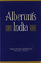 Alberuni's India: An Account of the Religion Philosophy, Literature, Geography, Chronology, Astronomy, Customs/2 Volumes in 1 Al-Biruni