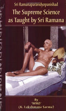 Sri Ramanaparavidyopanishad-The Supreme Science as Taught by Sri Ramana [Paperback] K.Lakshmana Sarma
