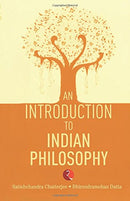 An Introduction to Indian Philosophy [Paperback] Chatterjee, Satishchandra and Datta, Dhirendramohan