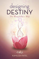 Designing Destiny [Paperback] Patel, Kamlesh D