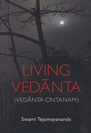 Living Vedanta [Paperback] Swami Tejomayananda