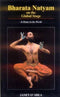 Bharata Natyam on the Global Stage: At Home in the world [Hardcover] Janet O' Shea