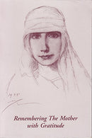 Remembering The Mother with Gratitude: A Collection of Reminiscences [Paperback] Essays by various authors