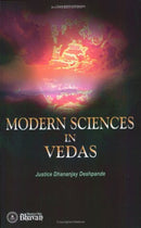 Modern Sciences in Vedas Jusice Dhananjay Deshpande
