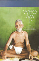 Who Am I?: The Teachings of Bhagavan Sri Ramana Maharshi [Paperback] Bhagavan Sri Ramana Maharshi