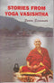 Stories From Yoga Vasishtha [Paperback] Swami Sivananda