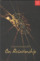 On Relationship [Paperback] Krishnamurti J.