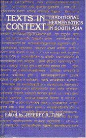 Texts in Concept: Traditional Hermeneutics in South Asia Carpenter, David and et al
