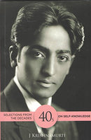On Self-Knowledge (Selections from the Decades, No. 1) [Paperback] J. Krishnamurti