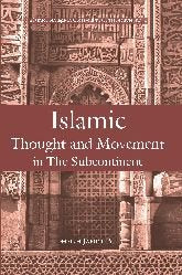 Islamic Thought and Movement in the Subcontinent: A Study of Sayyid Abu A'la Mawdudi and Sayyid Abul Hasan Ali Nadwi [Hardcover] Ali and Sheikh Jameil
