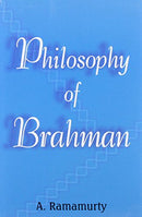 Philosophy of Brahman [Hardcover] A. Ramamurty