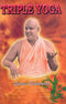 Triple Yoga Swami Sivananda