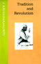Tradition and Revolution: Dialogues with J. Krishnamurti