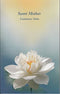 Sweet Mother: Luminous Notes [Paperback] Mona Sarkar