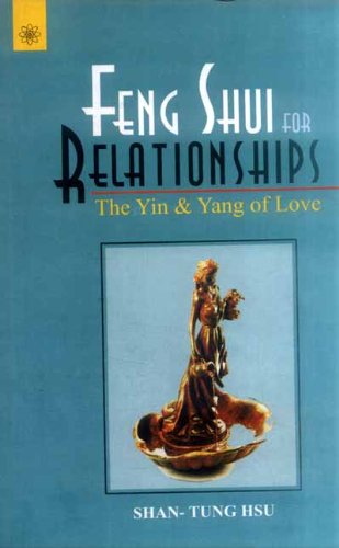 Feng Shui for Relationships [Paperback] Sha-Tang Tsu