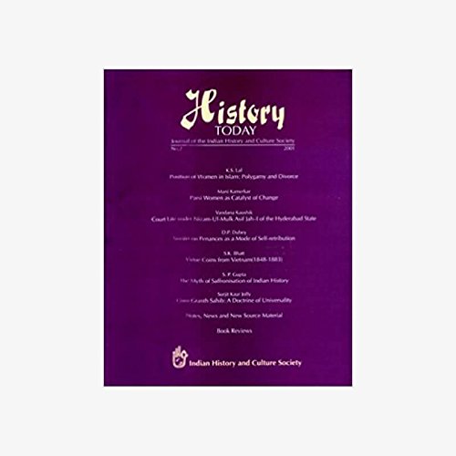 History Today (Vol. 2: 2001) Â Journal of the Indian History and Culture Society [Paperback] Vandana Kaushik
