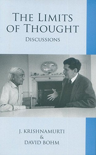 The Limits of Thought [Paperback] [Jan 01, 2013] J.KRISHNAMURTI [Paperback] J.Krishnamurti