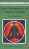 Yogic Management Of Common Diseases [Paperback] Karmananda, Swami