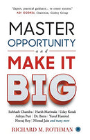 Master Opportunity and Make it Big [Paperback] Richard M. Rothman [Paperback] Richard M. Rothman
