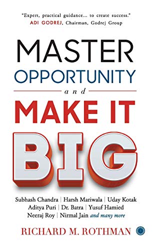 Master Opportunity and Make it Big [Paperback] Richard M. Rothman [Paperback] Richard M. Rothman