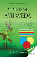 Analytical Ayurveda [Paperback] K. A. Latheef
