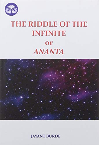 The Riddle of the Infinite or Ananta [Hardcover] Jayant Burde