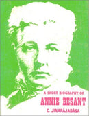 Biography of Annie Besant by Jinarajadasa