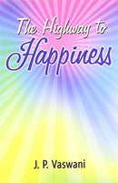 The Highway to Happiness