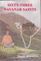 Sixty-three Nayanar Saints [Paperback]