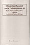 Hindustani Sangeet and a Philosopher of Art: Music, Rhythm and Kathak Dance (New vistas in Indian performing arts) [Hardcover] Sushil Kumar Saxena