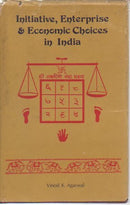 Initiative, Enterprise and Economic Cycles in India: A Study of the Patterns of Entrepreneurship [Hardcover] Agarwal, Vinod K.